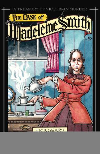 The Case Of Madeleine Smith
