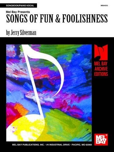 Songs Of Fun and Foolishness
