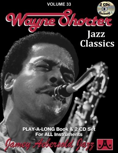 Volume 33: Wayne Shorter (with Free Audio CD)