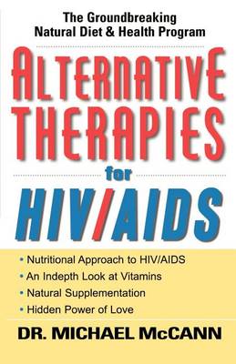 Alternative Therapies for HIV/AIDS