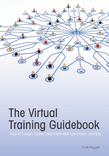 The Virtual Training Guidebook