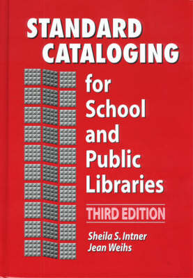 Standard Cataloging for School and Public Libraries