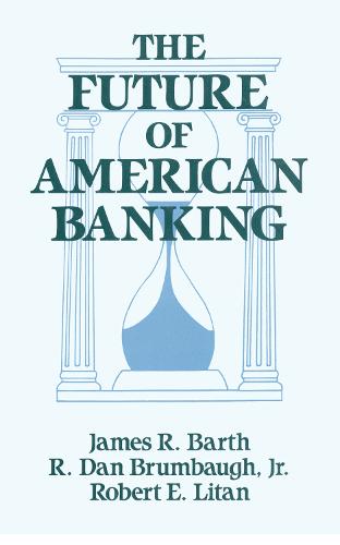 The Future of American Banking