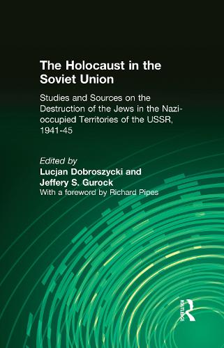 The Holocaust in the Soviet Union