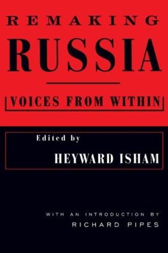 Remaking Russia