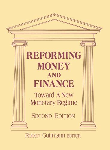 Reforming Money and Finance