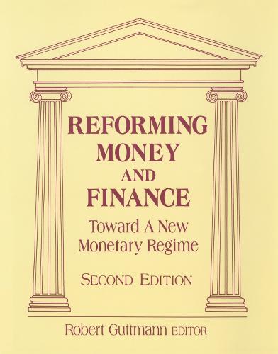 Reforming Money and Finance