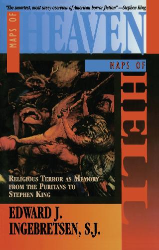 Maps of Heaven, Maps of Hell