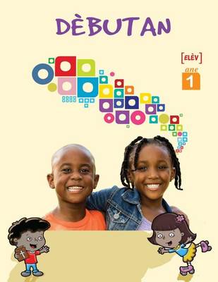 Debutan, Ane 1, Elev