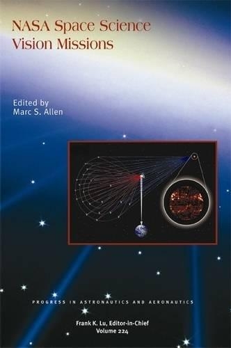 NASA Space Science Vision Missions