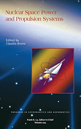 Nuclear Space Power and Propulsion Systems