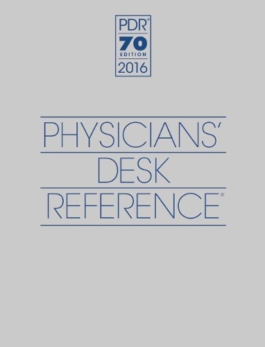 2016 Physicians' Desk Reference, 70th Edition