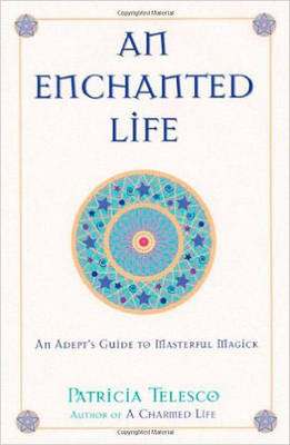 An Enchanted Life