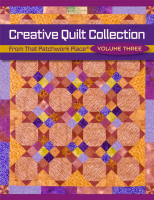 Creative Quilt Collection: From That Patchwork Place v.3