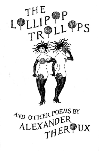 Lollipop Trollops and Other Poems