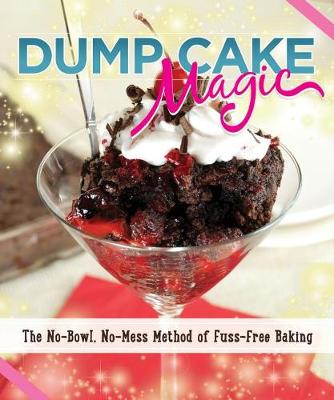 Dump Cake Magic