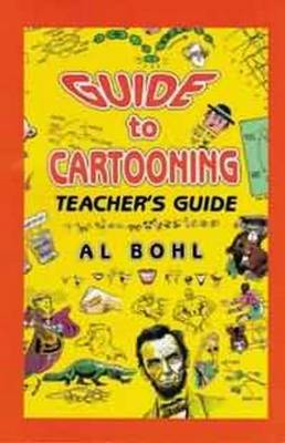 Guide To Cartooning Teacher's Guide