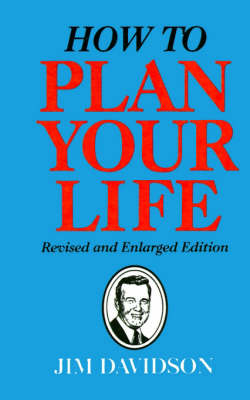 How to Plan Your Life