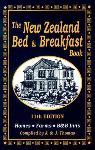 The New Zealand Bed and Breakfast Book