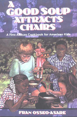 Good Soup Attracts Chairs, A