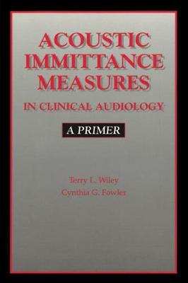 Acoustic Immittance Measures in Clinical Audiology