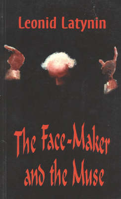 The Face-maker and the Muse