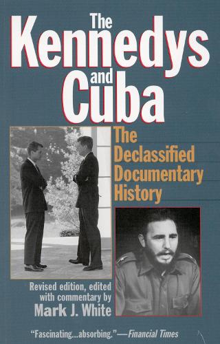 The Kennedys and Cuba