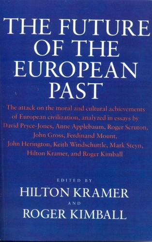 The Future of the European Past