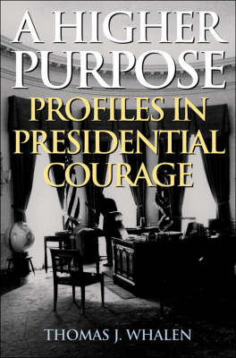 A Higher Purpose