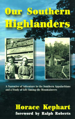 Our Southern Highlanders