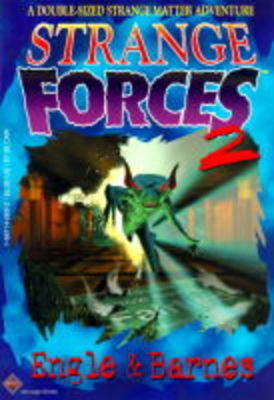 Strange Forces