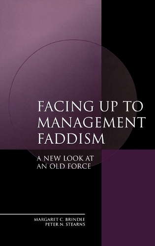 Facing up to Management Faddism