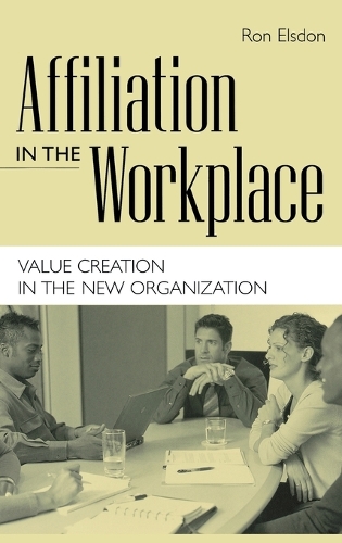 Affiliation in the Workplace