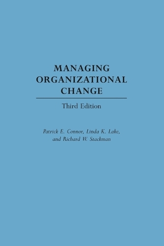 Managing Organizational Change, 3rd Edition