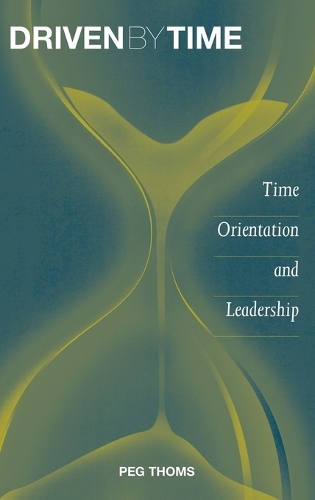 Driven by Time