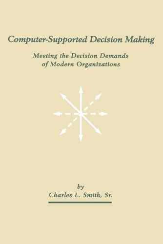 Computer-Supported Decision Making