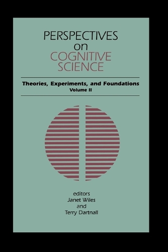 Perspectives on Cognitive Science, Volume 2