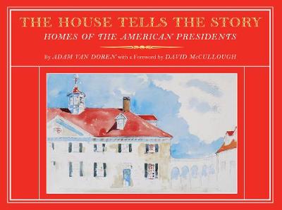 The House Tells the Story