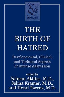 The Birth of Hatred