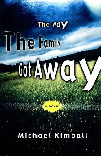 The Way the Family Got away