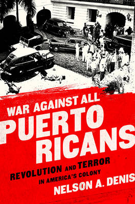 War Against All Puerto Ricans