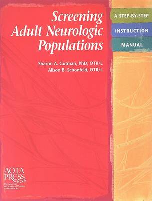 Screening Adult Neurologic Populations
