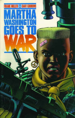 Martha Washington Goes To War