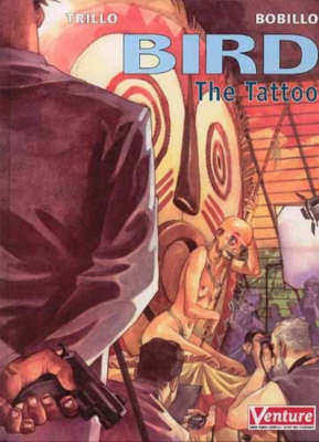 Bird: The Tattoo