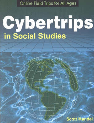 Cybertrips in Social Studies