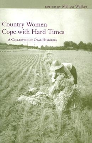 Country Women Cope with Hard Times