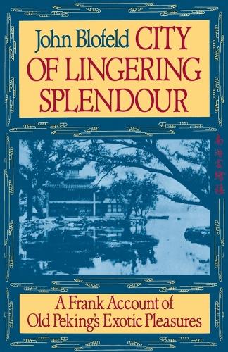City of Lingering Splendor