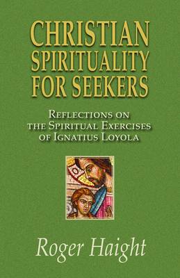 Christian Spirituality for Seekers