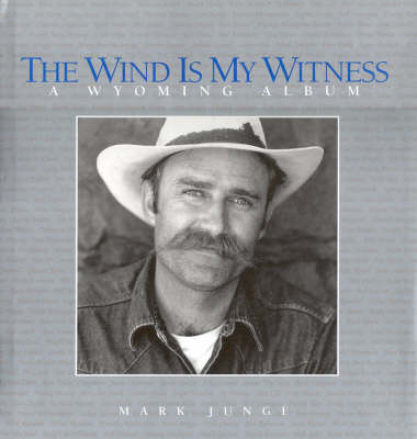 The Wind is My Witness