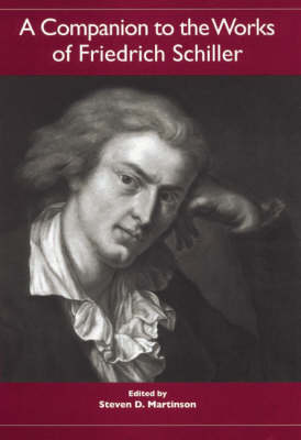 A Companion to the Works of Friedrich Schiller